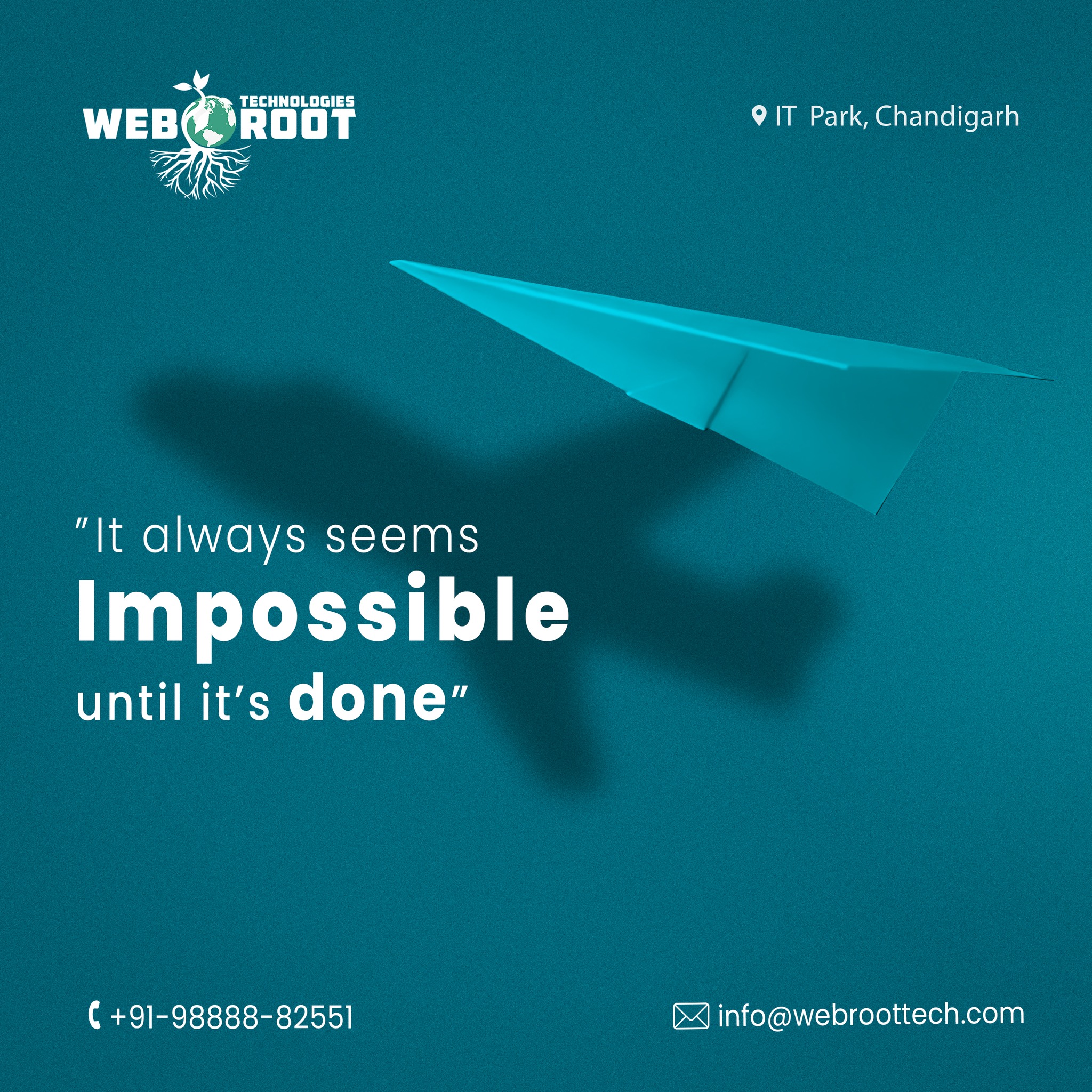 It always seems impossible, until it's done. But one must remember, that history is filled with great names, who believed in the impossible and worked on something out of the box. Success is never guaranteed but great failures teach great lessons. Risks are the opportunities we all must take. 

At Webroot Technologies, we believe that to conquer competition one must walk apart from a herd of sheep. Take risks and make your brand name with dynamic digital marketing strategies. A harmless risk is nothing but an opportunity waiting for you. 

Get In Touch With Us:
https://webroottech.com/
📞: +91-9888882551
📧: info@webroottech.com

#success #successful #competition #fly #lessons #risk #opportunity #digitalmarketing #marketingstrategies #SEO #SMM #SMO #ppc #googleadwords #facebookads  #advertisements  #branding #digitalcompany #designer #business  #brandidentity #branding  #graphicdesigning #creativity #marketing #logo #logodesigner #logoprocess #brandmark  #Webroottechnologies